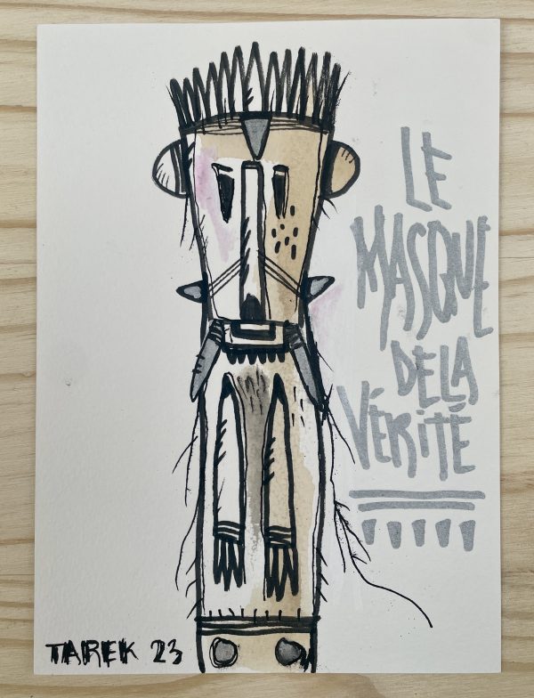 Le masque de la vérité, Tarek
